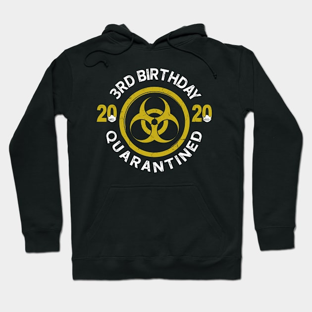 3Rd Birthday 2020 Quarantined Graduation Hoodie by KiraT